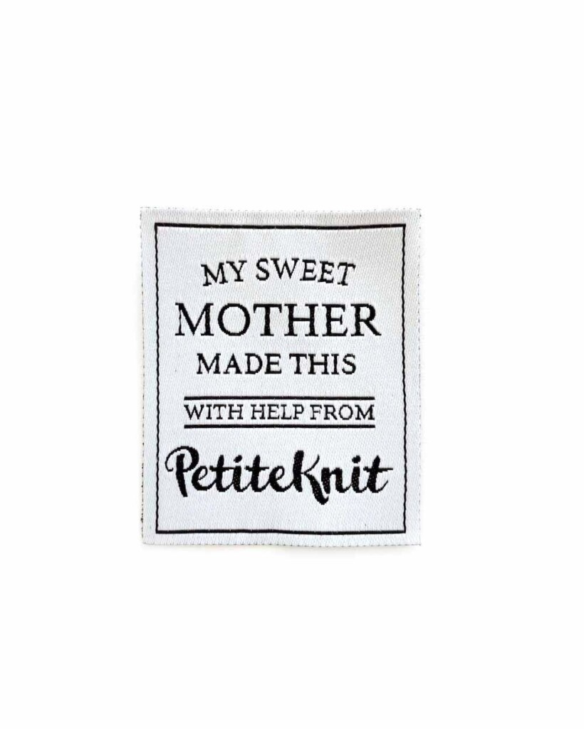 PetiteKnit – Label ‘My sweet mother made this’